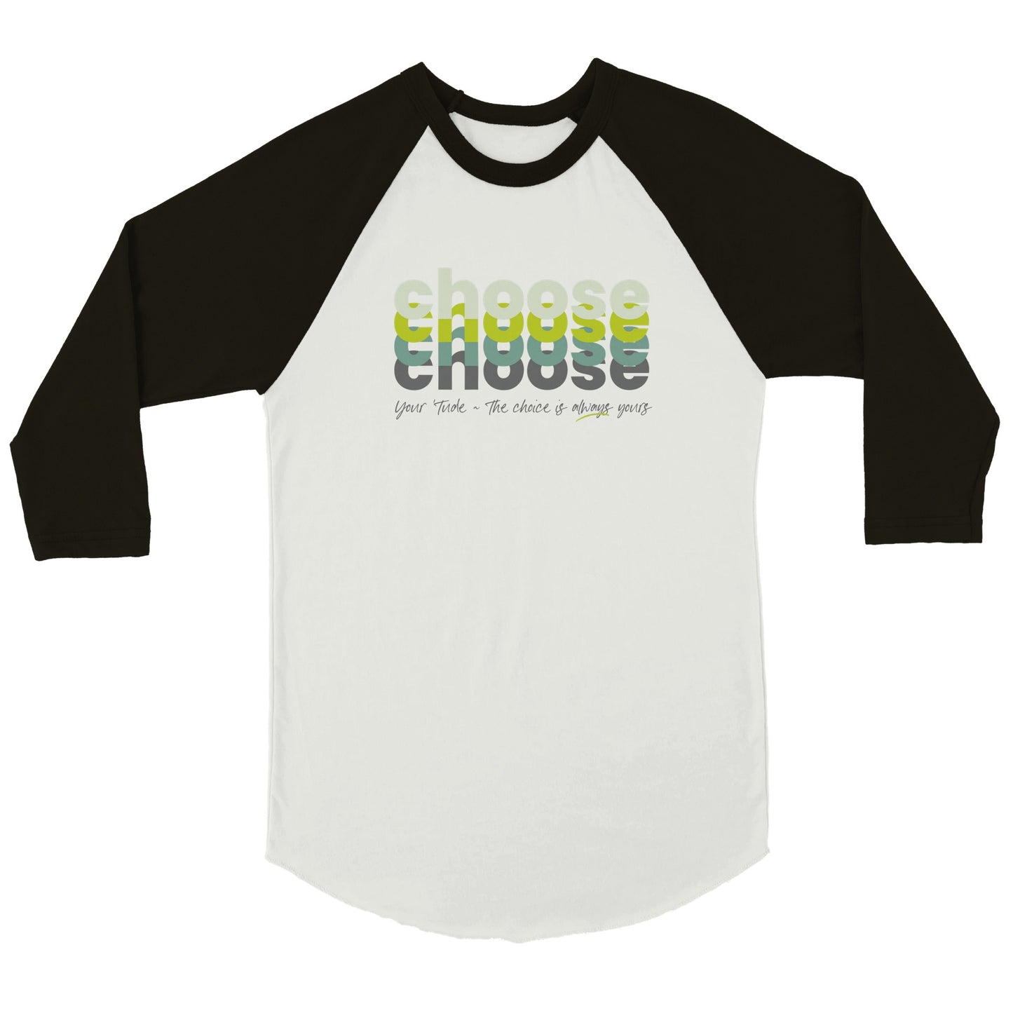 Choose Green Unisex 3/4 sleeve Raglan T-shirt
