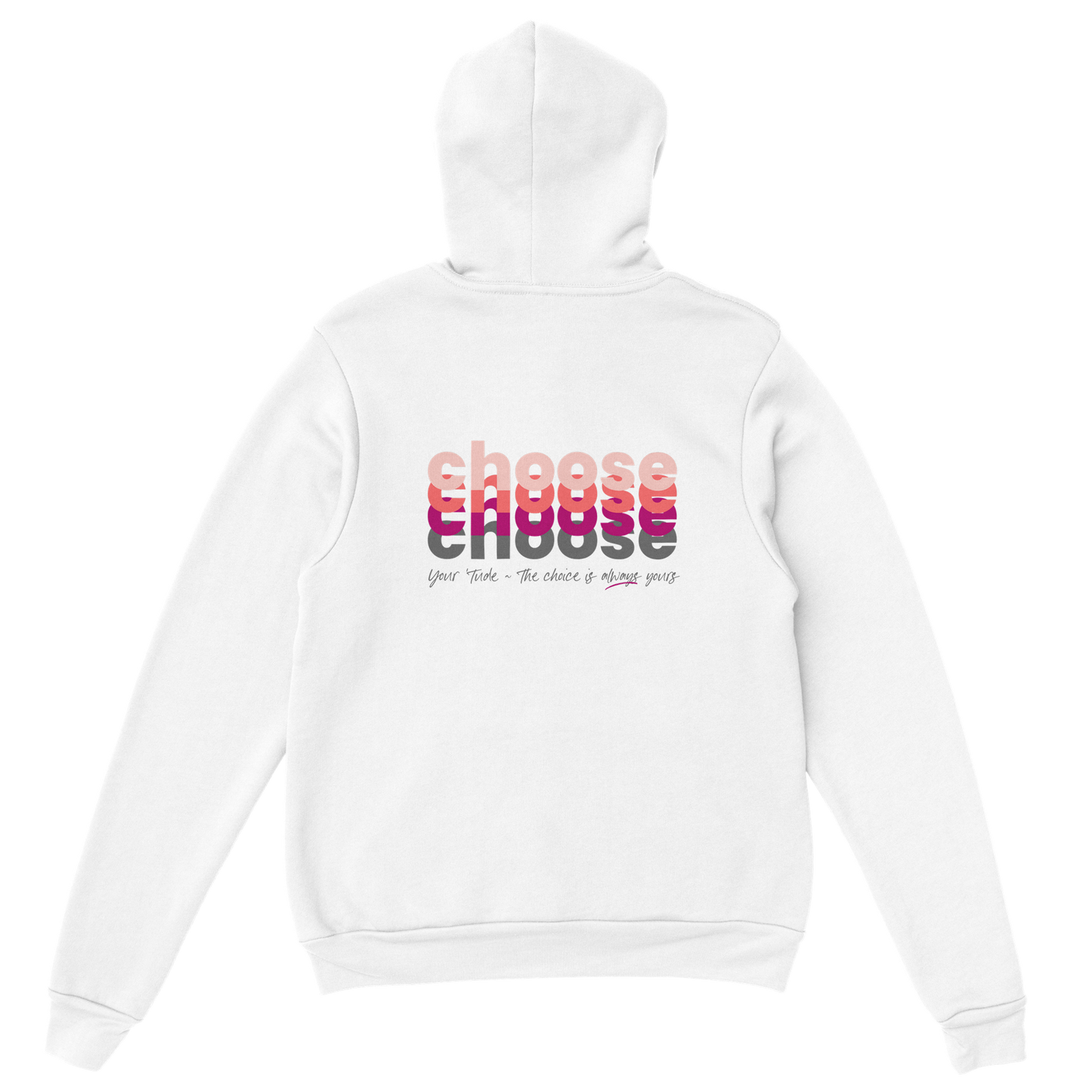 Choose Pink Classic Unisex Pullover Hoodie