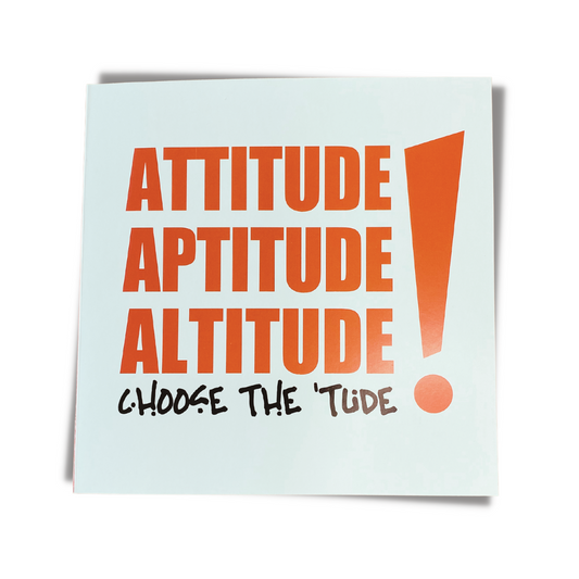 Attitude Aptitude Altitude Card